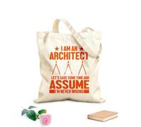 AILOONG Bolsas de lona con estampados personalizables Soy arquitecto, ahorrémonos algo de tiempo y supongamos que nunca me equivoco. Tela de 340g/m² de grosor Combina con la ropa