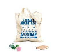 AILOONG Bolsas de lona con estampados personalizables Soy arquitecto, ahorrémonos algo de tiempo y supongamos que nunca me equivoco. Tela de 340g/m² de grosor Combina con la ropa
