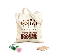 AILOONG Bolsas de lona con estampados personalizables Soy arquitecto, ahorrémonos algo de tiempo y supongamos que nunca me equivoco. Tela de 340g/m² de grosor Combina con la ropa