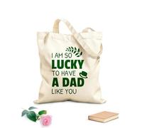 AILOONG Bolsas de lona con estampados personalizables Tengo mucha suerte de tener un padre como tú. Cita del Día del Padre. Tela de 340g/m² de grosor Combina con la ropa