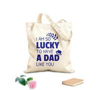AILOONG Bolsas de lona con estampados personalizables Tengo mucha suerte de tener un padre como tú. Cita del Día del Padre. Tela de 340g/m² de grosor Combina con la ropa
