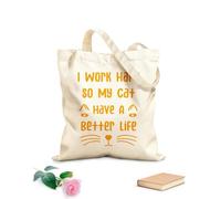 AILOONG Bolsas de lona con estampados personalizables Trabajo duro para que mi gato pueda tener una vida mejor. Tela de 340g/m² de grosor Combina con la ropa