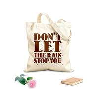 AILOONG Bolsas de lona con impresión digital No dejes que la lluvia te detenga, diseño tipográfico con cita motivadora. Tela de 340g/m² de grosor Se usa como neceser