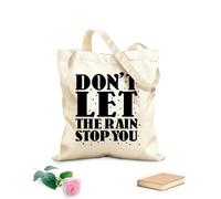 AILOONG Bolsas de lona con impresión digital No dejes que la lluvia te detenga, diseño tipográfico con cita motivadora. Tela de 12 oz de grosor Se usa como neceser 31x36cm Mediano