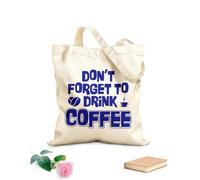 AILOONG Bolsas de lona con impresión digital No te olvides de tomar café Tela de 340g/m² de grosor Se usa como neceser