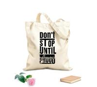 AILOONG Bolsas de lona con impresión digital Tela de 12 oz de grosor No te detengas hasta que estés orgulloso, inspirador, moderno y motivacional. Se usa como neceser 35x40cm Grande