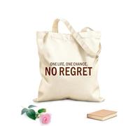 AILOONG Bolsas de tela con impresión de alta definición Frases inspiradoras y motivadoras: Una vida, una oportunidad, sin arrepentimientos. Tela de 340g/m² de grosor Combina con la ropa