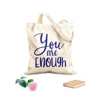 AILOONG Bolsos de hombro de lona de algodón Citas inspiradoras de Eres suficiente Tela de 340g/m² de grosor Se usa como bolsa de herramientas