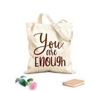 AILOONG Bolsos de hombro de lona de algodón Citas inspiradoras de Eres suficiente Tela de 340g/m² de grosor Se usa como bolsa de herramientas