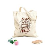 AILOONG Bolsos de lona de algodón para mujer Nunca dejes de hacer tu mejor diseño de cita motivacional tipográfica. Tela de 340g/m² de grosor Material agradable para la piel