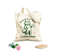 AILOONG Bolsos de lona de algodón para mujer Relájate, estamos todos locos, no es una competición, gato, tipografía divertida, animal gracioso, gato vintage. Tela de 340g/m² de grosor