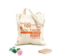 AILOONG Bolsos de lona de algodón para mujer Tanto si crees que puedes como si crees que no puedes, tienes razón. Tela de 340g/m² de grosor Plegable