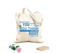 AILOONG Bolsos de lona de algodón para mujer Tanto si crees que puedes como si crees que no puedes, tienes razón. Tela de 340g/m² de grosor Plegable