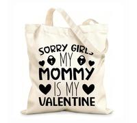 AILOONG Bolsos de lona de algodón para mujer Tela de 12 oz de grosor lo siento chicas mi mami es mi san valentin dia de san valentin Material agradable para la piel 25x30cm Pequeño