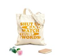 AILOONG Bolsos de lona de algodón para mujer Tela de 340g/m² de grosor Cállate y cuida tus palabras motivación tipografía cita póster impresión postal y otros usos Material agradable para la piel