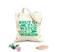 AILOONG Bolsos de lona de algodón para mujer Tela de 340g/m² de grosor Cállate y cuida tus palabras motivación tipografía cita póster impresión postal y otros usos Material agradable para la piel