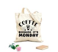 AILOONG café porque es lunes Bolsa de tela con asa plana Tela de 12 oz de grosor Sustituye a la mochila escolar 31x36cm Mediano