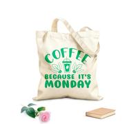 AILOONG café porque es lunes Bolsa de tela con asa plana Tela de 340g/m² de grosor Sustituye a la mochila escolar