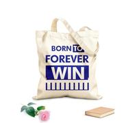 AILOONG Nacido para ganar por siempre, tipografía motivacional, inspiradora, moderna y genial. Bolsa de tela con asa plana Tela de 340g/m² de grosor Sustituye a la mochila escolar