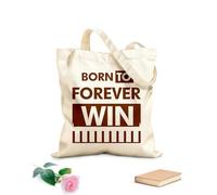 AILOONG Nacido para ganar por siempre, tipografía motivacional, inspiradora, moderna y genial. Bolsa de tela con asa plana Tela de 340g/m² de grosor Sustituye a la mochila escolar