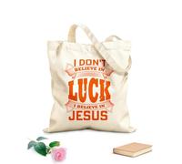 AILOONG No creo en la suerte, creo en Jesús. Bolsas de lona con estampados personalizables Tela de 340g/m² de grosor Combina con la ropa