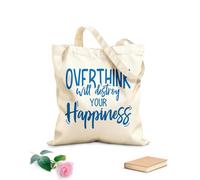 AILOONG Pensar demasiado puede arruinar tu felicidad: citas motivacionales inspiradoras Bolsa de lona para vino Tela de 340g/m² de grosor Combina con la ropa