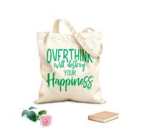 AILOONG Pensar demasiado puede arruinar tu felicidad: citas motivacionales inspiradoras Bolsa de lona para vino Tela de 340g/m² de grosor Combina con la ropa