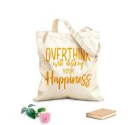 AILOONG Pensar demasiado puede arruinar tu felicidad: citas motivacionales inspiradoras Bolsa de lona para vino Tela de 340g/m² de grosor Combina con la ropa