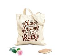 AILOONG Persigue tus sueños hasta que se hagan realidad Bolsas reutilizables para la compra Tela de 340g/m² de grosor Plegable