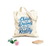 AILOONG Persigue tus sueños hasta que se hagan realidad Bolsas reutilizables para la compra Tela de 340g/m² de grosor Plegable