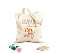 AILOONG Que tengas un buen día Frase Palabras Letras Cita Bolsa de lona sin blanquear Tela de 340g/m² de grosor Se usa como bolsa de herramientas