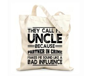 AILOONG tío gracioso me llaman tío como una mala influencia Bolsa de lona con fondo reforzado Tela de 12 oz de grosor Se usa como bolsa de regalo 35x40cm Grande