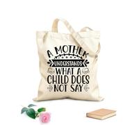 AILOONG Una madre entiende lo que un niño no dice día de la madre Bolsa de lona para vino Tela de 12 oz de grosor Combina con la ropa 35x40cm Grande