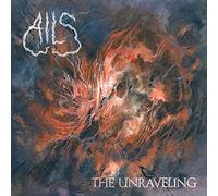 Ails - The Unraveling