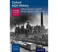 Ailsa Fortune Oxford A Level History for AQA: Industrialisation an (Tapa blanda)