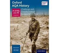 Ailsa Fortune Oxford AQA History for A Level: Challenge and Transf (Tapa blanda)