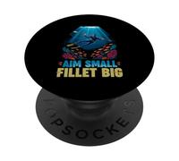 Aim Small Fillet Big PopSockets PopGrip Adhesivo