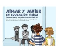 Aimar y Javier en Educación Física (YO SOY LGBTIQ colección de cómics juveniles)