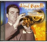 Aimé Barelli et son orchestre - Trompette A Monte Carlo