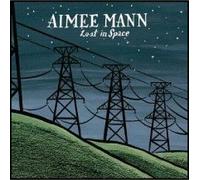 Aimee Mann - Lost in Space