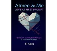 AImee & Me: Love at First Prompt