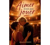 Aimer n'est pas jouer