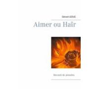 Aimer Ou Haïr (ebook)
