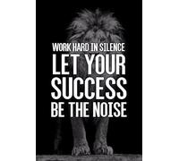 AimQurt Letrero de lata con texto en inglés "Work Hard In Silence Let Your Success Be The Noise Lion" con cita motivacional, pósteres e impresiones para decoración de pared, decoración del hogar