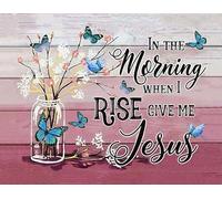 AimQurt Letrero de metal con texto en inglés "In The Morning When I Rise Give Me Jesus", pintura de hierro para interiores y exteriores, decoración del hogar, accesorios de puerta, pósteres, regalos