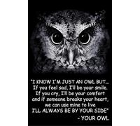 AimQurt Letrero de metal con texto en inglés "Owl I Always Be By Your Side", pintura de hierro para interiores y exteriores, decoración del hogar, habitación, puerta, accesorios, póster, regalos