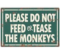 AimQurt Letrero de metal con texto en inglés "Please Do Not Feed Ertease The Monkeys", póster artístico de pared para parque forestal, granja, decoración de pared al aire libre, accesorios de puerta