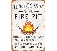 AimQurt Letrero de metal divertido con texto en inglés "Welcome To Our Fire Pit Where Friends And Marshmallows Get Toasted At The Same Time" para decoración de pared, para club, parque, cocina, granja