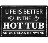 AimQurt Life Is Better In The Hot Tub - Letrero de metal de aspecto vintage para el hogar, baño, granja, jardín, garaje, citas inspiradoras, decoración de pared, 8 x 12 pulgadas, estilo 2