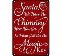 AimQurt Santa, We Have No Chimney Here You See so Please Just Use This Magic Key - Letrero de metal vintage para decoración de pared de casa de campo, decoración de Navidad, pósteres, regalos